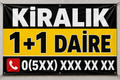 Kiralık 1+1 Daire Branda İlanı – Kişiye Özel Telefon Numaralı Vinil Branda | 35x50 - 50x70 - 70x100 cm