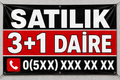 Satılık 3+1 Daire Branda İlanı – Kişiye Özel Telefon Numaralı Vinil Branda | 35x50 - 50x70 - 70x100 cm